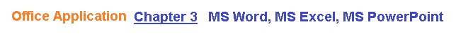 Class 9 Computer Science Chapter 3 SEBA, Class 9 Computer Science Chapter 3 question answers, Office Application Class 9 SEBA, MS Word MS Excel MS PowerPoint Class 9, Class 9 Computer Science Office Application